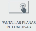 Pantallas Interactivas